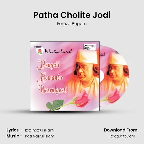 Patha Cholite Jodi MP3 Song by Feroza Begum Cover