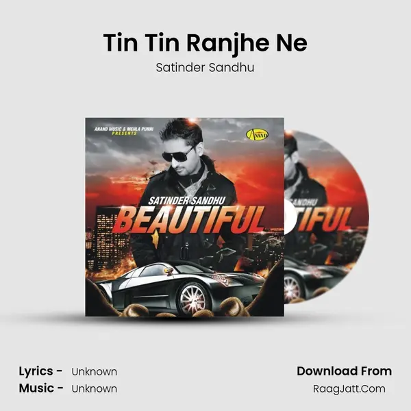 Tin Tin Ranjhe Ne MP3 Song by Satinder Sandhu Cover