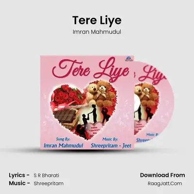 Tere Liye MP3 Song by Imran Mahmudul Cover