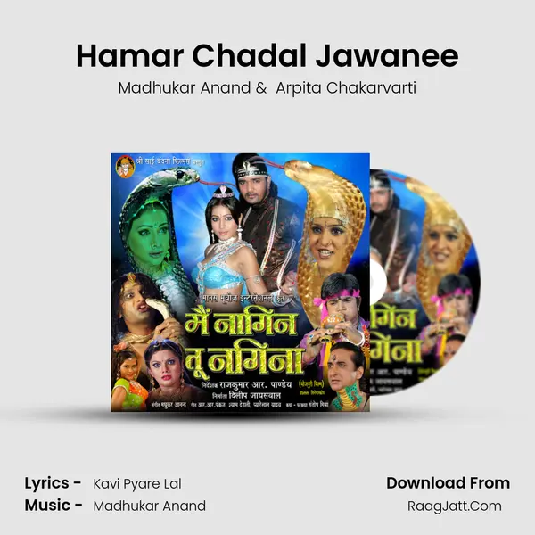 Hamar Chadal Jawanee MP3 Song by Madhukar Anand Cover