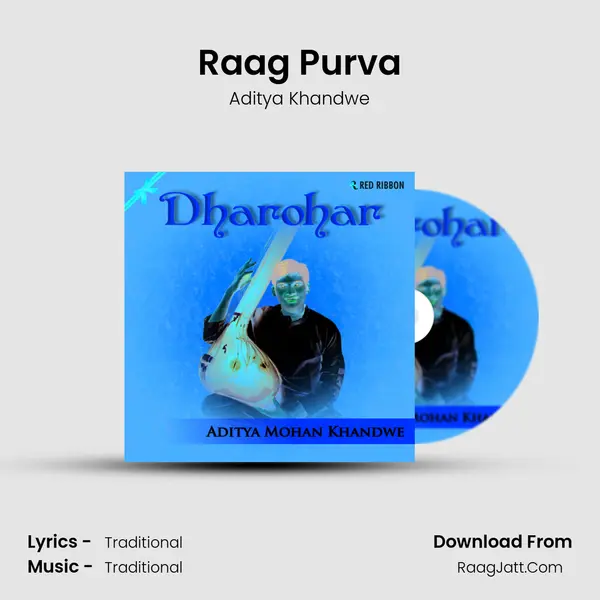 Raag Purva MP3 Song by Aditya Khandwe Cover