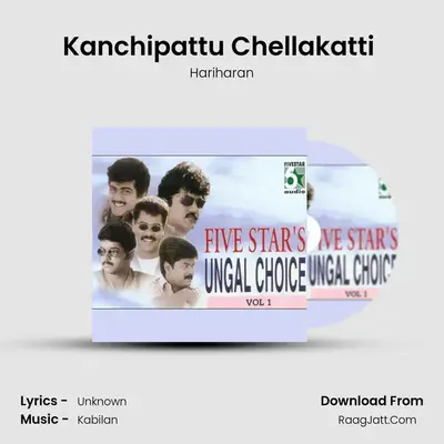 Kanchipattu Chellakatti (From "Rettai Jadai Vayasu") Cover