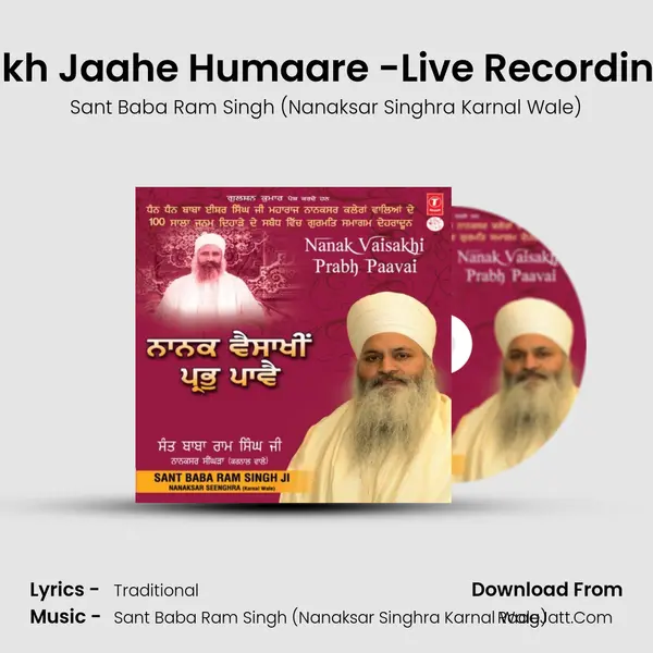 Jinn Milaya Dukh Jaahe Humaare -Live Recording At Dehradun MP3 Song by Sant Baba Ram Singh (Nanaksar Singhra Karnal Wale) Cover