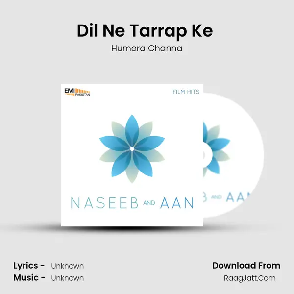 Dil Ne Tarrap Ke (From 