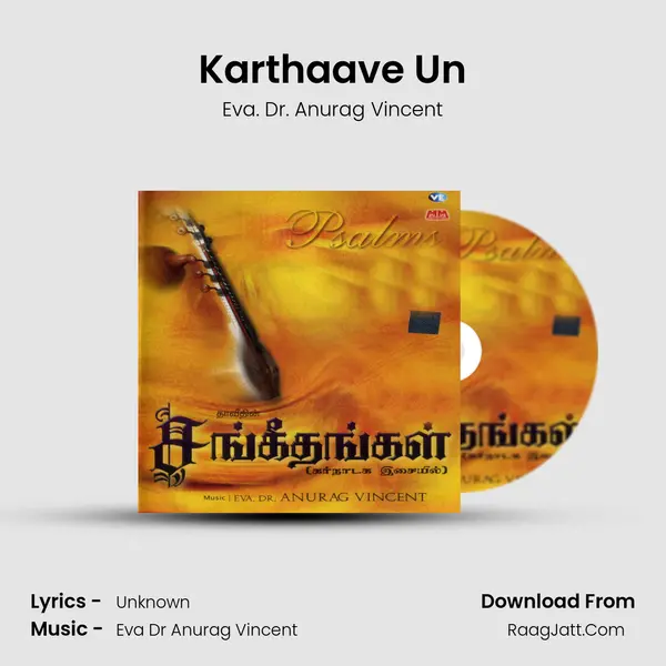 Karthaave Un MP3 Song by Eva. Dr. Anurag Vincent Cover