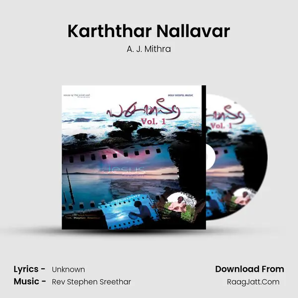Karththar Nallavar MP3 Song by A. J. Mithra Cover