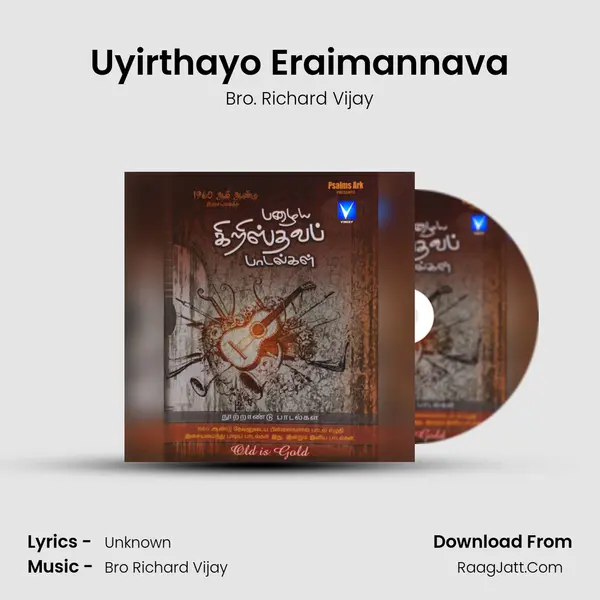 Uyirthayo Eraimannava MP3 Song by Bro. Richard Vijay Cover