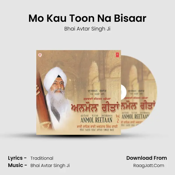 Mo Kau Toon Na Bisaar MP3 Song by Bhai Avtar Singh Ji Cover