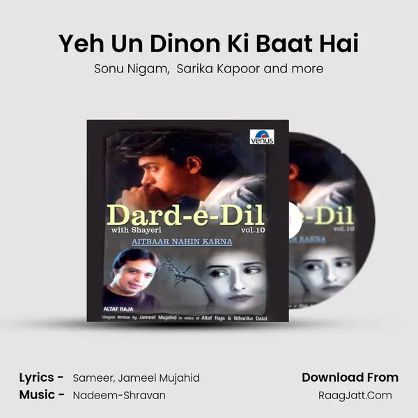 Yeh Un Dinon Ki Baat Hai MP3 Song by Sonu Nigam Cover