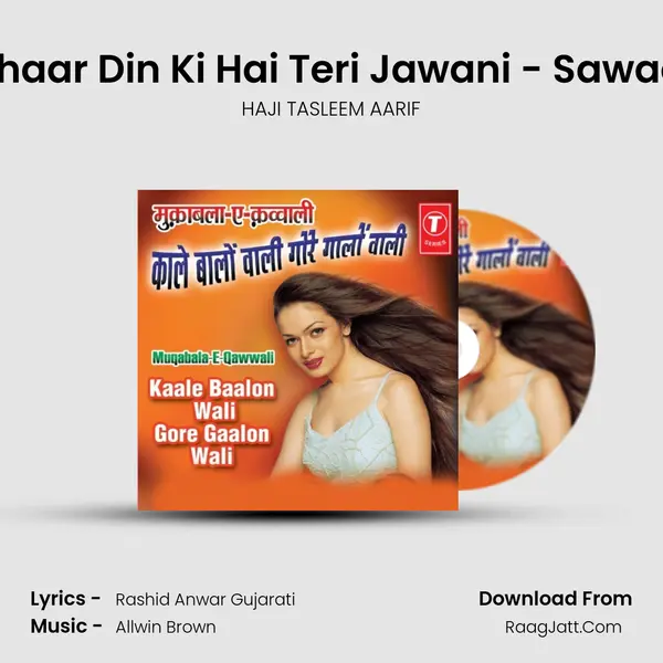Chaar Din Ki Hai Teri Jawani - Sawaal MP3 Song by HAJI TASLEEM AARIF Cover