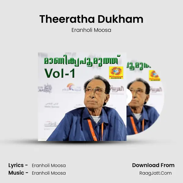 Theeratha Dukham MP3 Song by Eranholi Moosa Cover