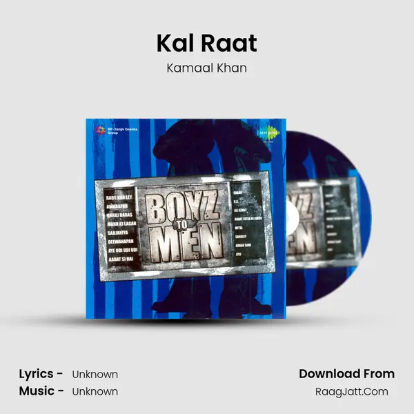 Kal Raat MP3 Song by Kamaal Khan Cover
