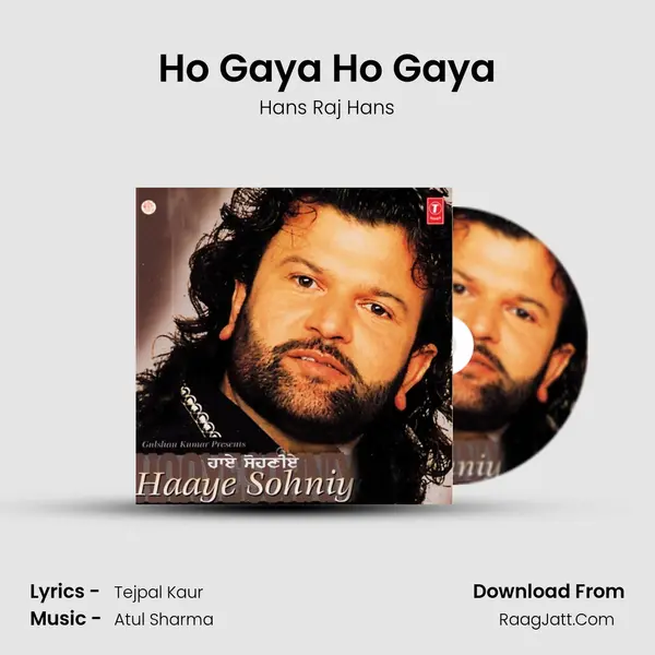 Ho Gaya Ho Gaya MP3 Song by Hans Raj Hans Cover