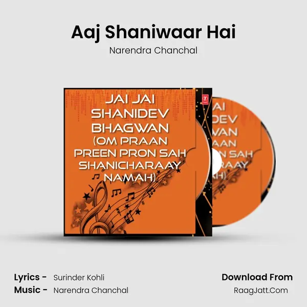 Aaj Shaniwaar Hai MP3 Song by Narendra Chanchal Cover