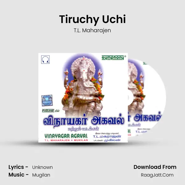 Tiruchy Uchi MP3 Song by T.L. Maharajen Cover
