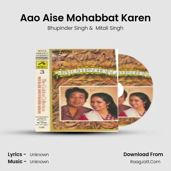 Aao Aise Mohabbat Karen MP3 Song by Bhupinder Singh Cover