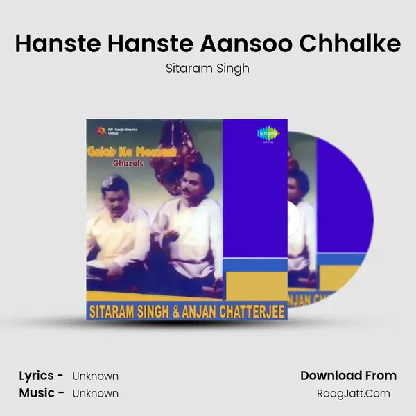Hanste Hanste Aansoo Chhalke MP3 Song by Sitaram Singh Cover