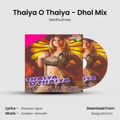 Thaiya O Thaiya - Dhol Mix MP3 Song by Madhushree Cover