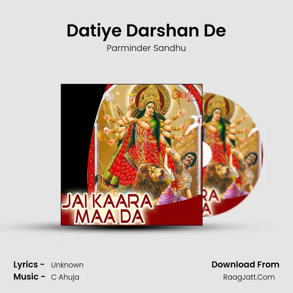 Datiye Darshan De MP3 Song by Parminder Sandhu Cover