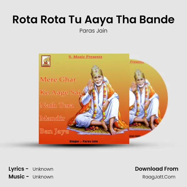 Rota Rota Tu Aaya Tha Bande MP3 Song by Paras Jain Cover