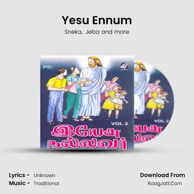 Yesu Ennum MP3 Song by Sneka Cover