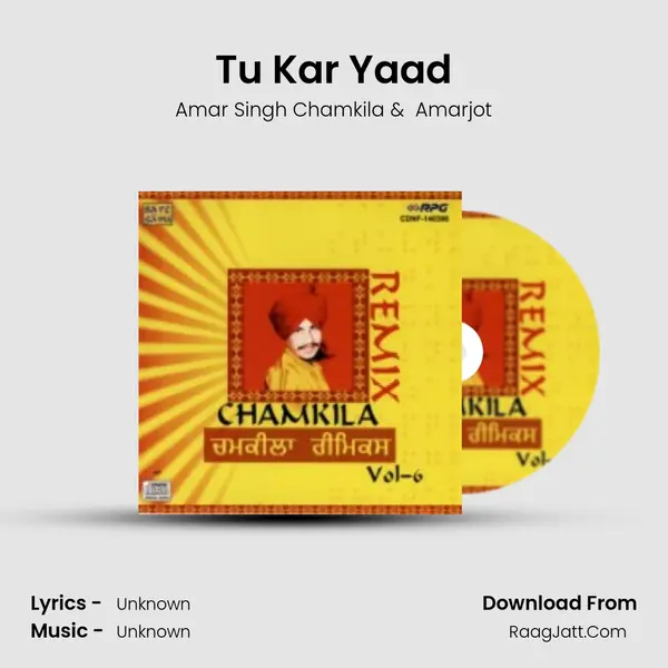 Tu Kar Yaad MP3 Song by Amar Singh Chamkila Cover