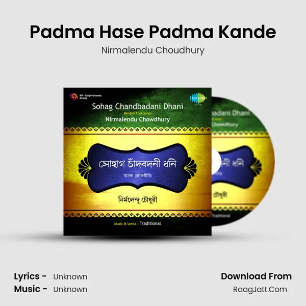 Padma Hase Padma Kande MP3 Song by Nirmalendu Choudhury Cover
