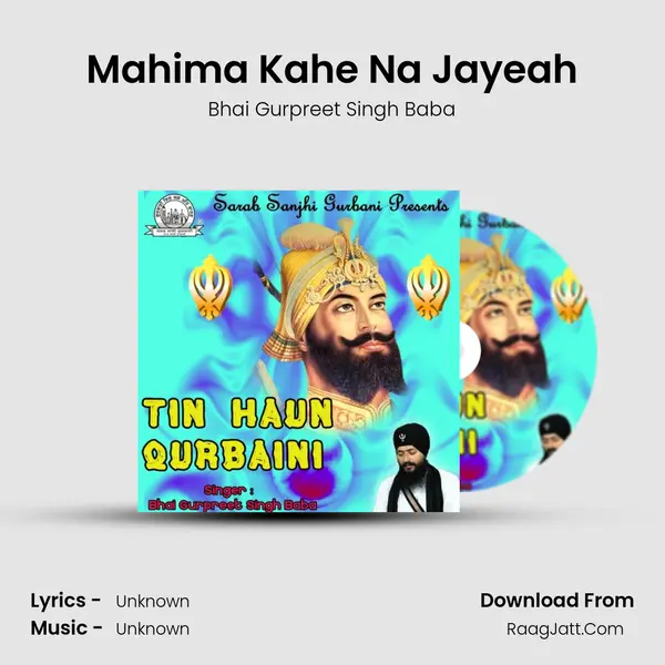 Mahima Kahe Na Jayeah MP3 Song by Bhai Gurpreet Singh Baba Cover