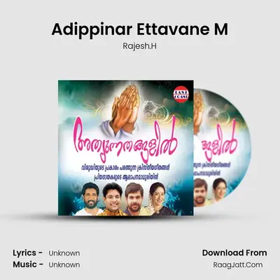Adippinar Ettavane M MP3 Song by Rajesh.H Cover