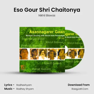 Eso Gour Shri Chaitonya MP3 Song by Nikhil Biswas Cover