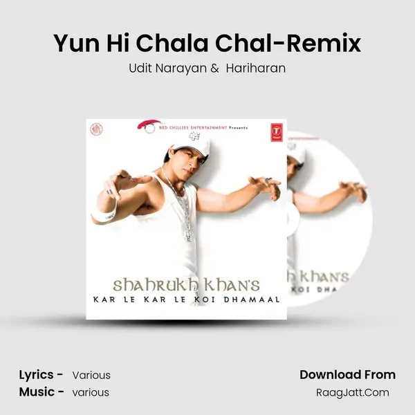 Yun Hi Chala Chal-Remix MP3 Song by Udit Narayan Cover