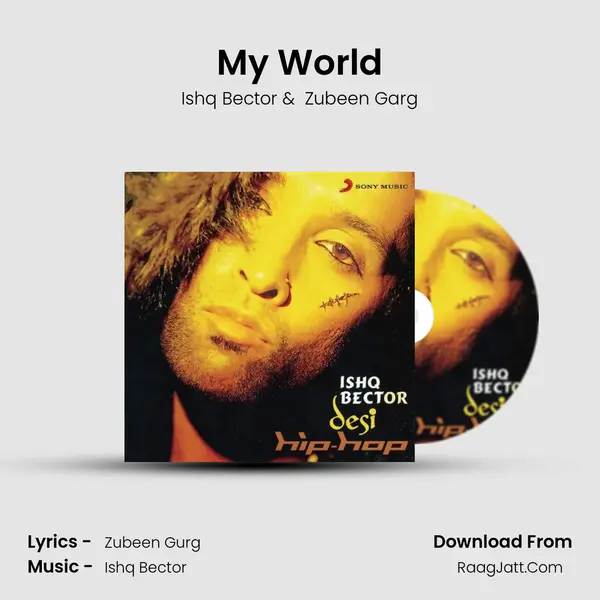 My World MP3 Song by Ishq Bector Cover