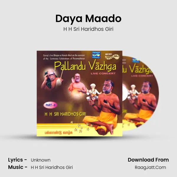Daya Maado MP3 Song by H H Sri Haridhos Giri Cover