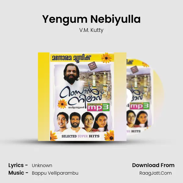 Yengum Nebiyulla MP3 Song by V.M. Kutty Cover