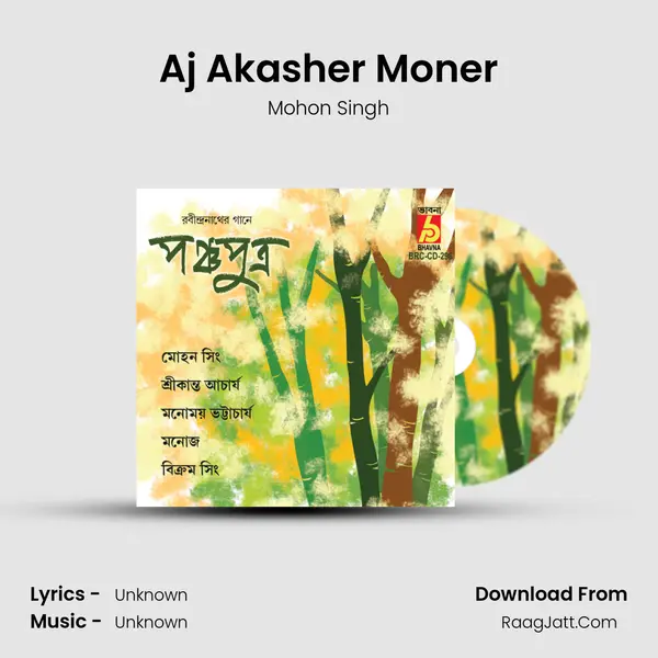 Aj Akasher Moner MP3 Song by Mohon Singh Cover