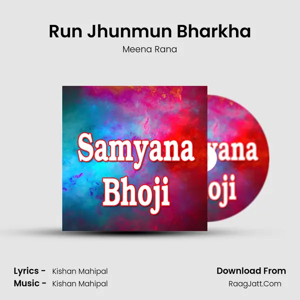 Run Jhunmun Bharkha MP3 Song by Meena Rana Cover