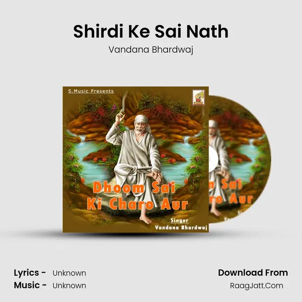 Shirdi Ke Sai Nath MP3 Song by Vandana Bhardwaj Cover