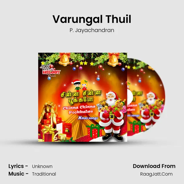 Varungal Thuil MP3 Song by P. Jayachandran Cover