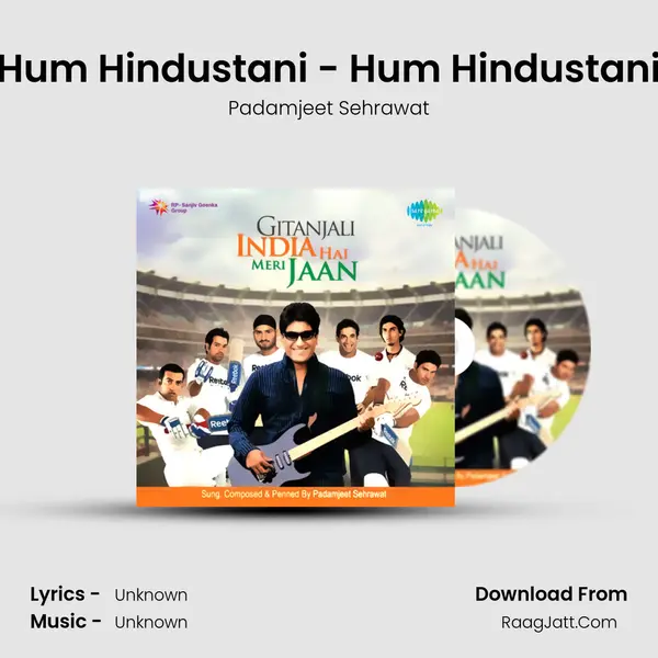 Hum Hindustani - Hum Hindustani MP3 Song by Padamjeet Sehrawat Cover