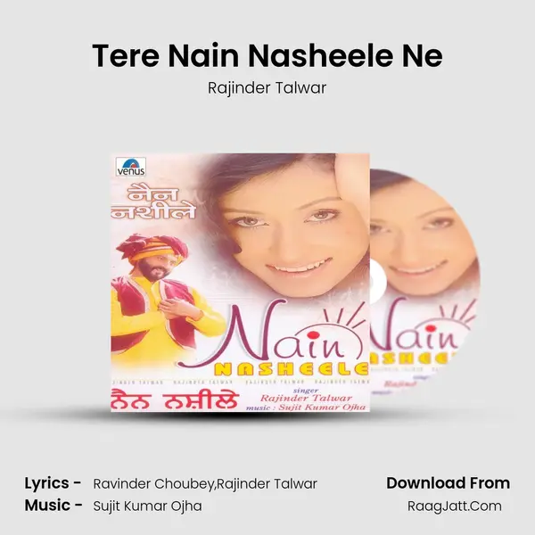 Tere Nain Nasheele Ne mp3 song
