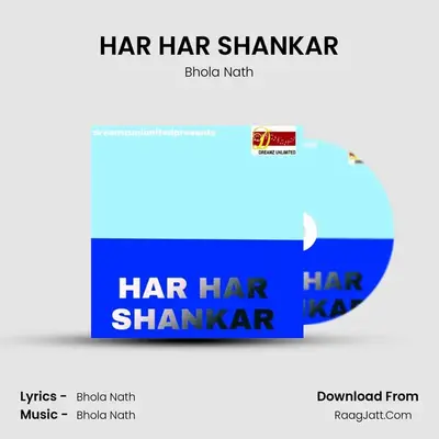 HAR HAR SHANKAR - Bhola Nath