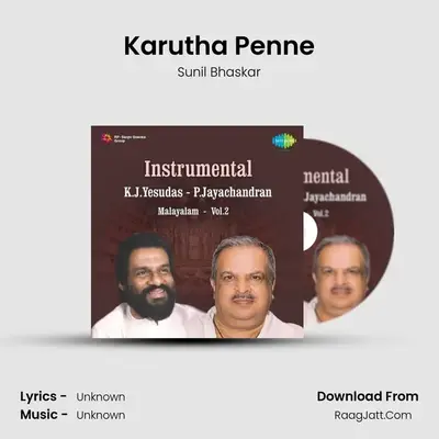 Karutha Penne MP3 Song by Sunil Bhaskar Cover