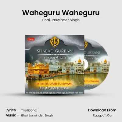 Waheguru Waheguru MP3 Song by Bhai Jaswinder Singh Cover