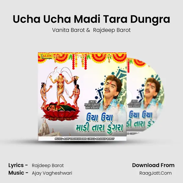 Ucha Ucha Madi Tara Dungra - Vanita Barot