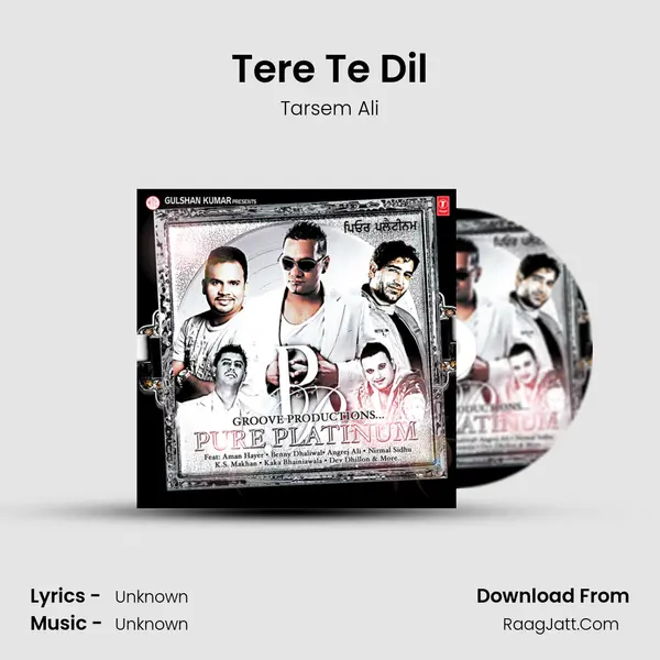Tere Te Dil MP3 Song by Tarsem Ali Cover