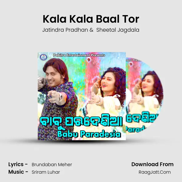 Kala Kala Baal Tor MP3 Song by Jatindra Pradhan Cover