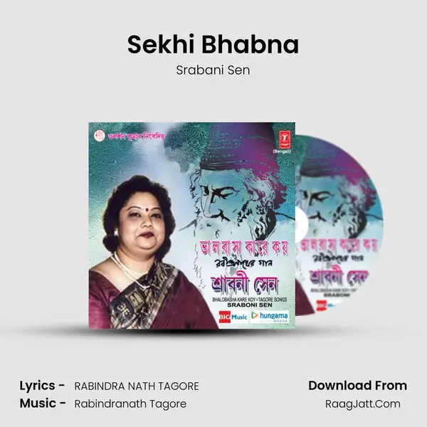 Sekhi Bhabna MP3 Song by Srabani Sen Cover