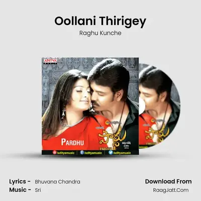 Oollani Thirigey MP3 Song by Raghu Kunche Cover