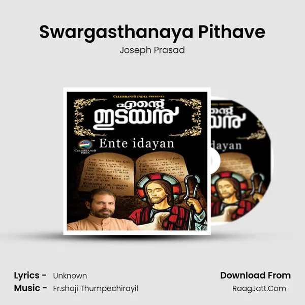 Swargasthanaya Pithave MP3 Song by Joseph Prasad Cover