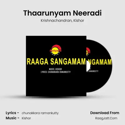 Thaarunyam Neeradi (From 